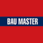 BAU MASTER